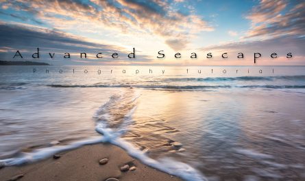 Advanced Seascapes photography tutorial