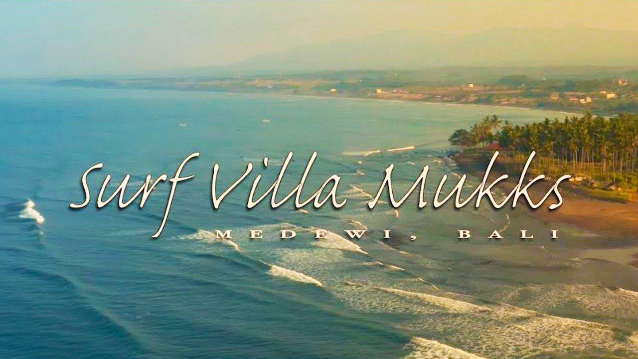 Surf Villa Mukks, Medewi Bali